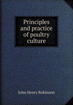 Principles and Practice of Poultry Culture