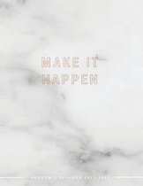 Make It Happen Academic Planner 2019-2020