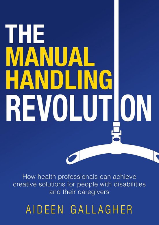 The Manual Handling Revolution - cover