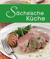 Spezialitäten aus der Region - Sächsische Küche