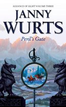 The Wars of Light and Shadow 6 - Peril’s Gate: Third Book of The Alliance of Light (The Wars of Light and Shadow, Book 6)