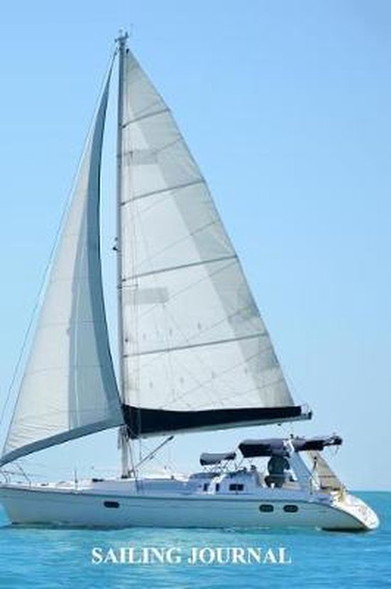 Sailing Journal, Rob Cole 9781731351760 Boeken bol