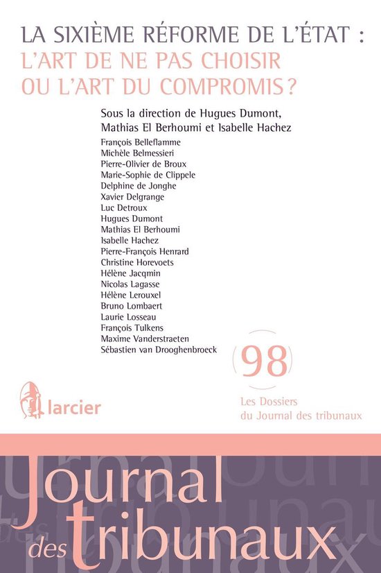 Les Dossiers du Journal des tribunaux - La sixième réforme ... - cover