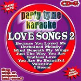 Party Tyme Karaoke: Love Songs, Vol. 2 [2006]