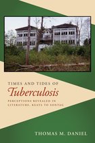Times and Tides of Tuberculosis