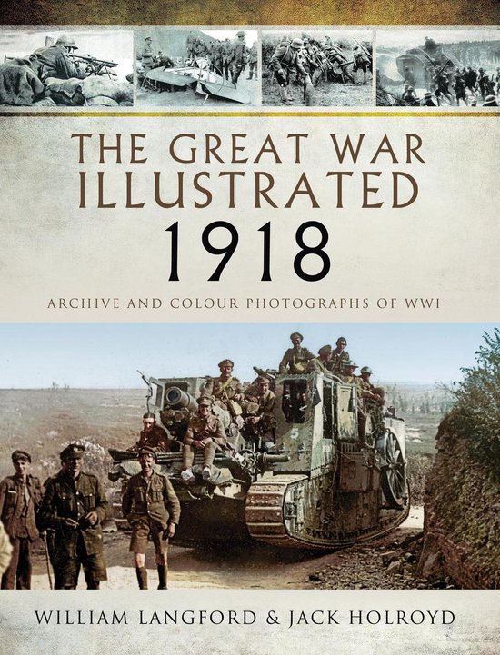 The Great War Illustrated - The Great War Illustrated 1918 - cover