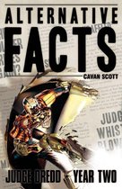 Judge Dredd: The Early Years 6 - Alternative Facts