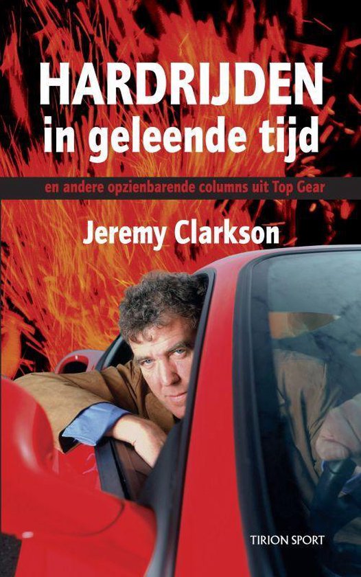 Cover van het boek 'Hardrijden in geleende tijd' van Jeremy Clarkson