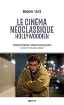 Thèses/Essais - Le cinéma néoclassique hollywoodien