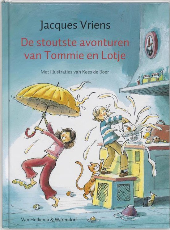 Cover van het boek 'De stoutste avonturen van Tommie en Lotje' van Jacques Vriens