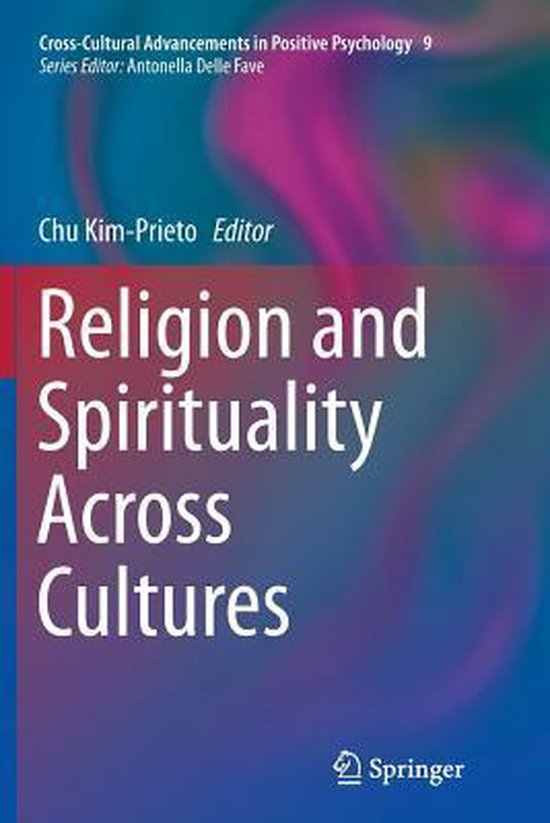 Cross-Cultural Advancements in Positive Psychology- Religion ... - cover