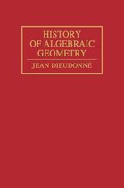 History of Algebraic Geometry
