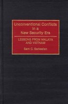 Unconventional Conflicts in a New Security Era