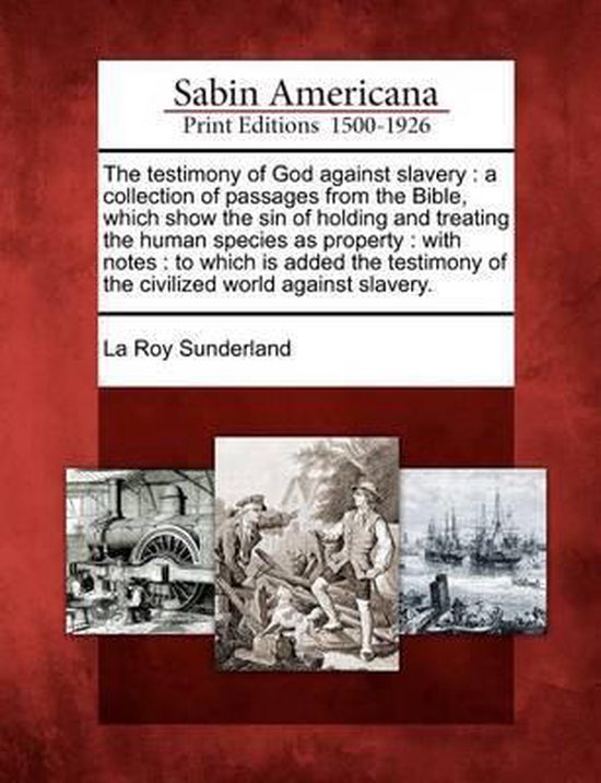 The Testimony of God Against Slavery