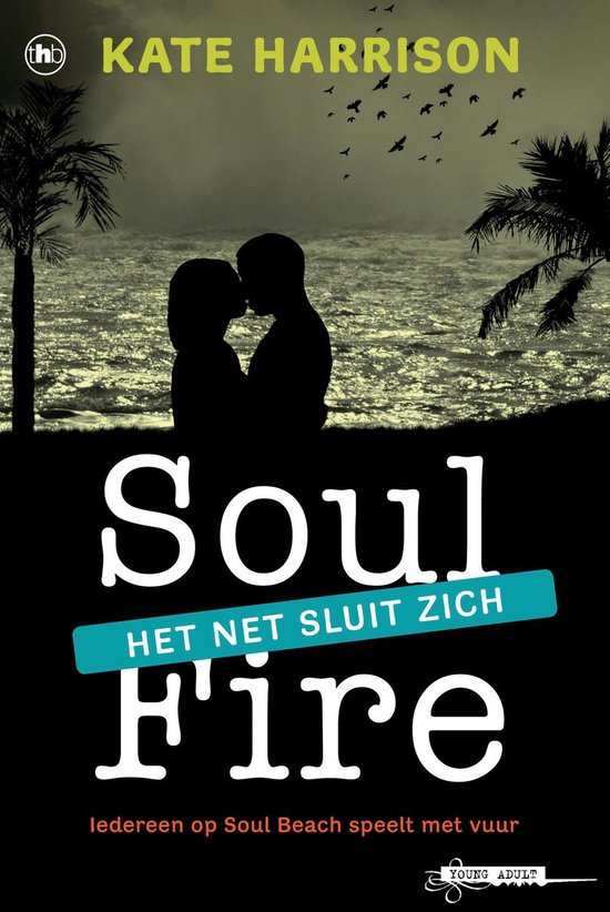 Cover van het boek 'Soul Fire' van Kate Harrison