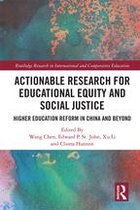 Routledge Research in International and Comparative Education - Actionable Research for Educational Equity and Social Justice