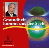 Gesundheit Kommt Aus Der Seele. Cd