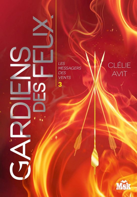 Les Messagers des Vents 3 - Gardiens des feux - cover