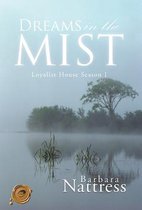 Dreams in the Mist