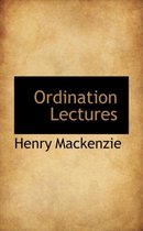 Ordination Lectures