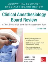 Mcgraw-Hill Specialty Board Review Clinical Anesthesiology, Second Edition