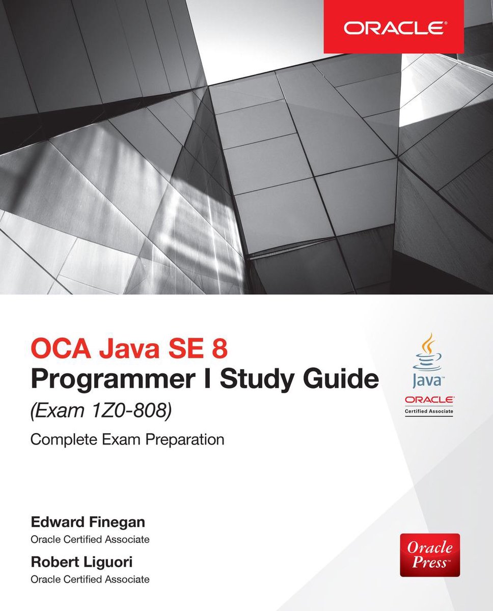 Oracle Press - OCA Java SE 8 Programmer I Study Guide (Exam 1Z0-808)  (ebook), Edward... | Sns-Brigh10