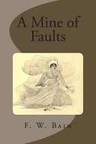 A Mine of Faults