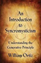 An Introduction to Syncromysticism