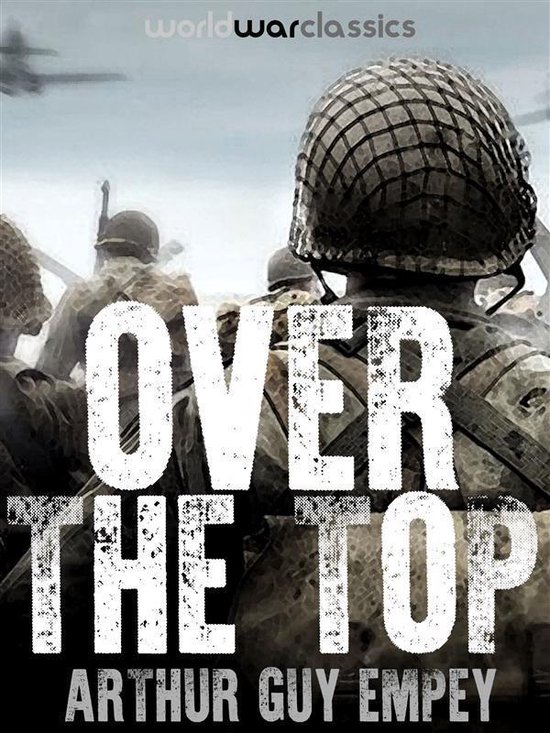 World War Classics Presents - Over The Top - cover
