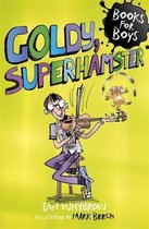 Books for Boys: Goldy, Superhamster