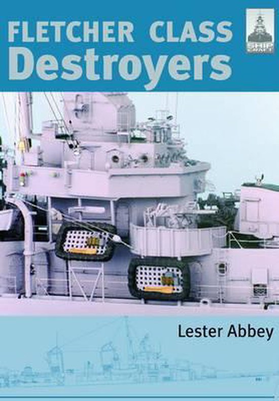Fletcher & Class Destroyers