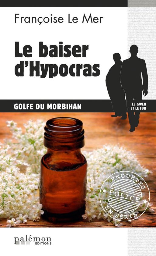 Le Gwen et Le Fur 16 - Le baiser d'Hypocras