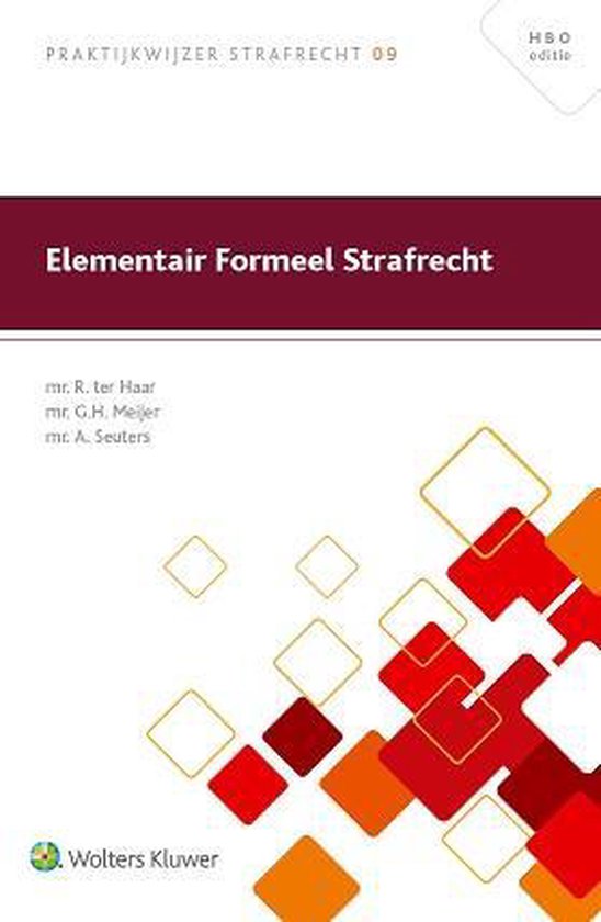 Praktijkwijzer Strafrecht 09 - Elementair formeel strafrecht - cover