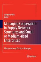 Managing Cooperation in Supply Network Structures and Small or Medium-sized Enterprises