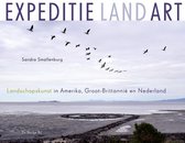 Expeditie Land Art. Landschapskunst in Amerika, Groot-Brittannië en Nederland