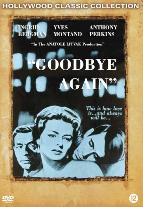 Foto: Goodbye again