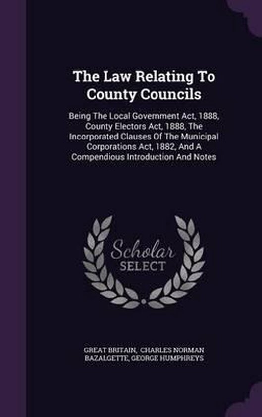 The Law Relating to County Councils