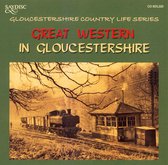 Railway - Great Western In Gloucestershire (CD)