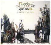 Florian Quintet Pellissier - Le Diable Et Son Train (CD)