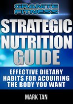Strategic Nutrition Guide
