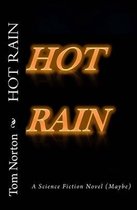 Hot Rain