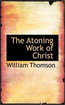 The Atoning Work of Christ