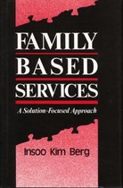 Family Based Services - A Solution-Focused Approach