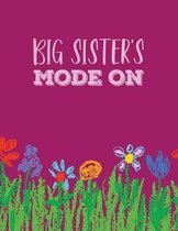 Big Sister's Mode On