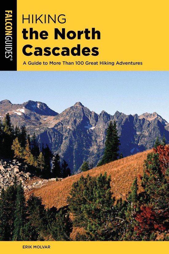 Regional Hiking Series - Hiking the North Cascades - cover