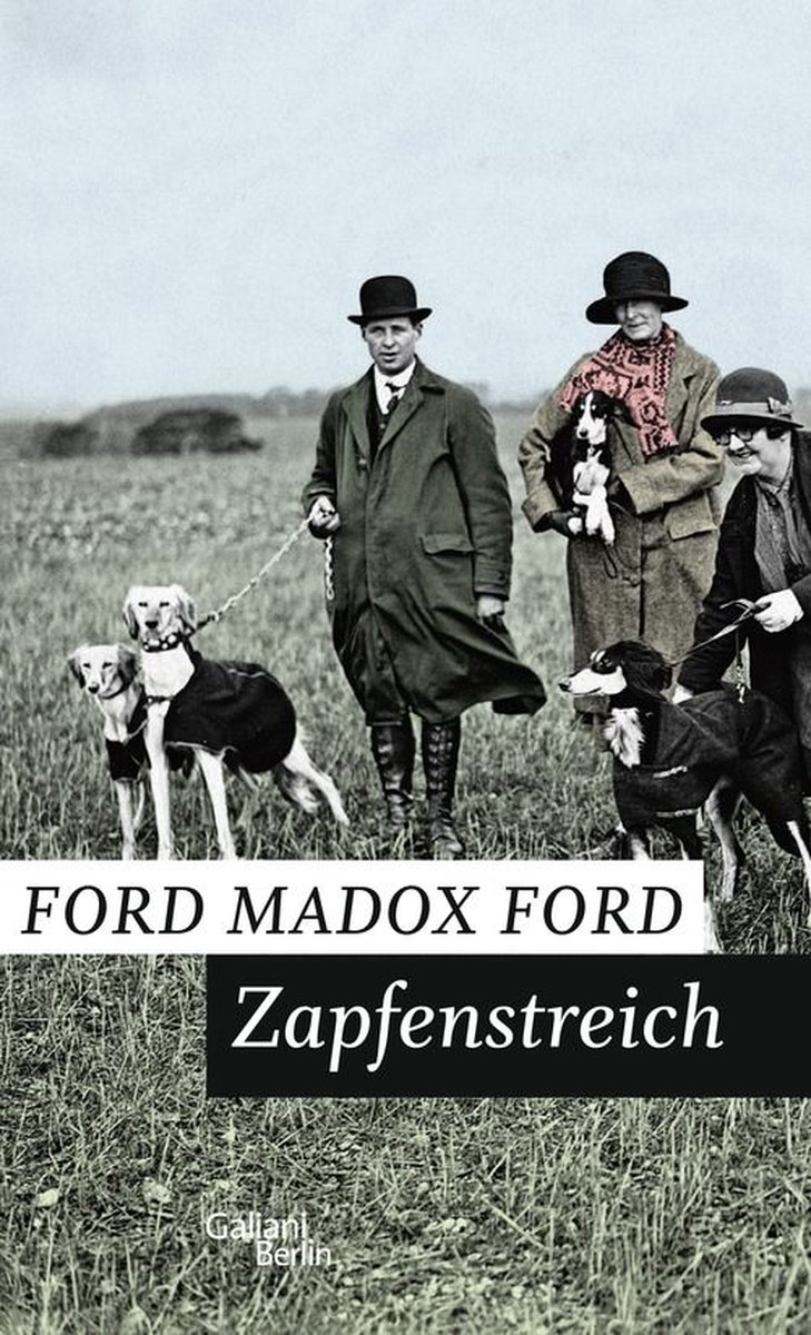 Zapfenstreich - Ford Madox Ford