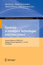 Communications in Computer and Information Science 754 - Creativity in Intelligent Technologies and Data Science