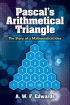 Dover Books on Mathematics - Pascal's Arithmetical Triangle