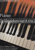 Piano De klassiekers van A t/m Z. De grote bladmuziekcollectie
