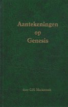 Aantekeningen op de Pentateuch (Genesis-Deuteronomium)